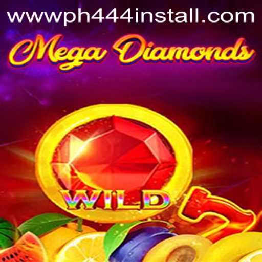 MegaDiamond: The Thrilling Gaming Experience and How to Install with PH444
